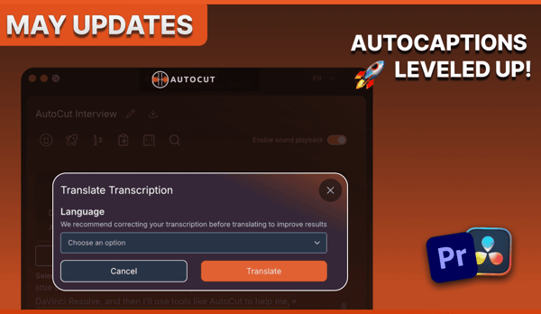 May 2025 Updates AutoCut