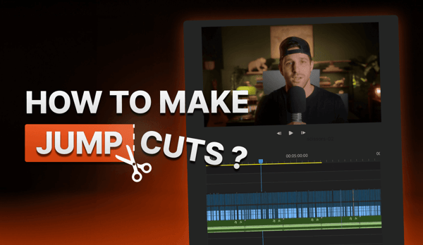 How to make jump cuts ?