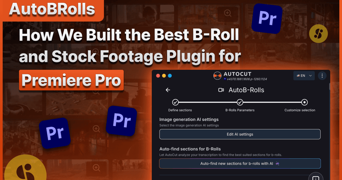 How We Built AutoB-Rolls: a Better B-Roll Workflow for Premiere Pro